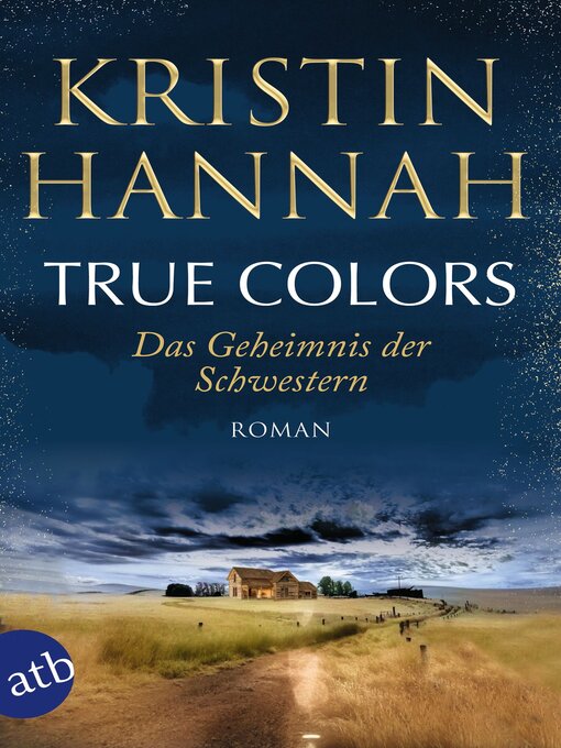 Title details for True Colors by Kristin Hannah - Wait list